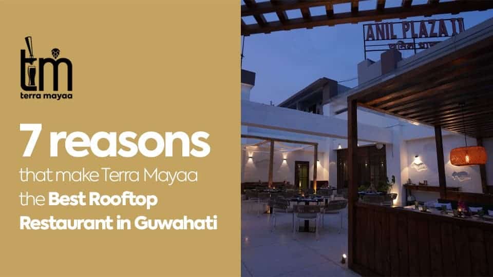 Rooftop restaurants in Guwahati