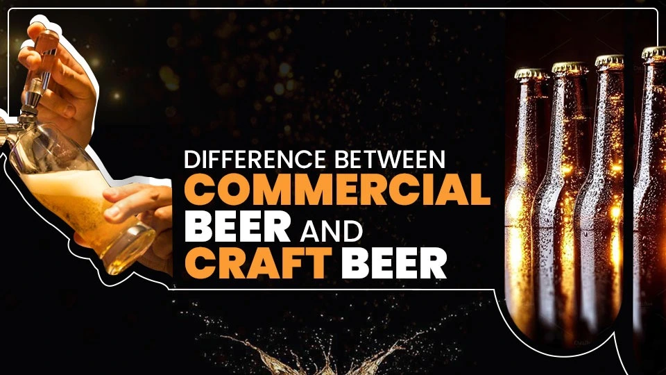 difference between commercial beer and craft beer